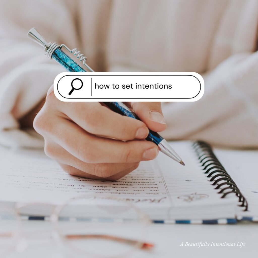 How to set intentions for the New Year (without feeling overwhelmed)